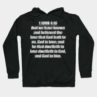 KJV 1 John 4:16 Hoodie